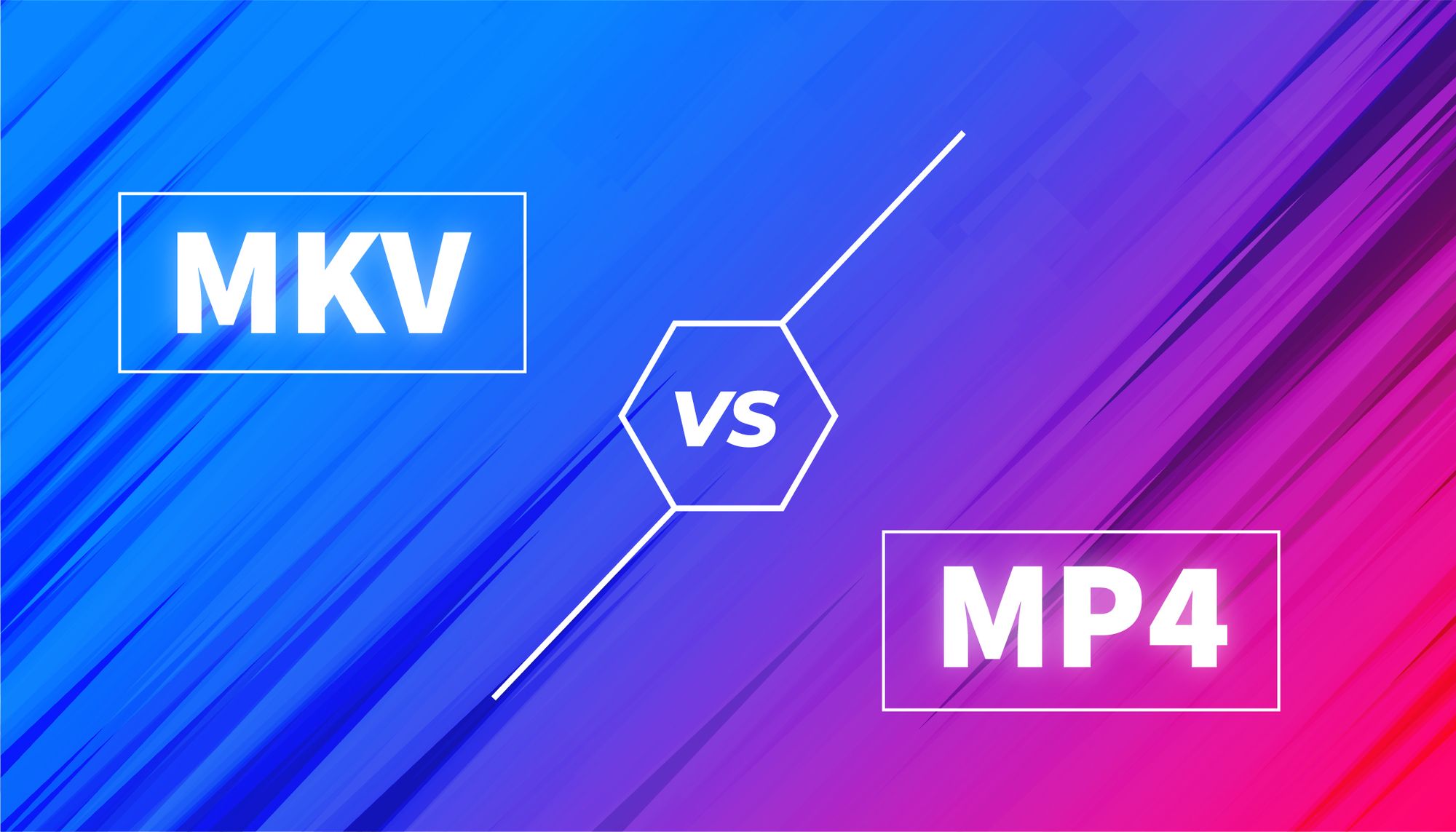 4k video downloader mkv vs mp4